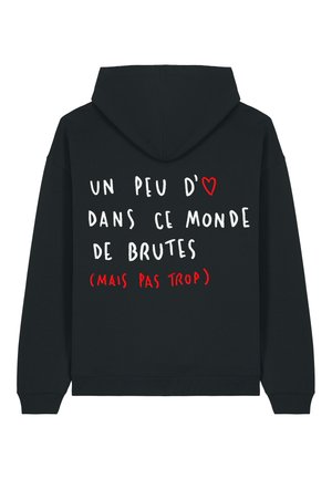 Black hoodie with a kangaroo pocket, featuring white and red text on the back. Text includes a heart symbol and phrases in French.