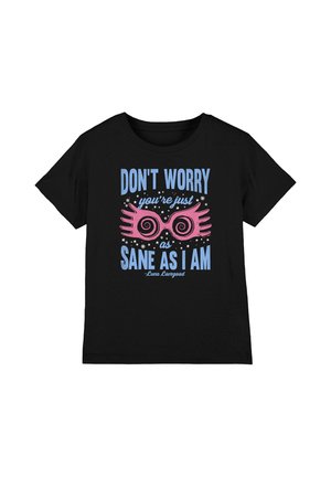 Cotton Soul, HARRY POTTER DON'T WORRY YOU'RE JUST AS SANE AS I AM UNISEX - T-Shirt print - black