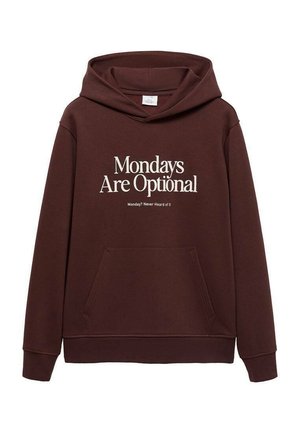 Rjava kapuca s kapuco in sprednjim žepom. Vključuje bel napis: "Ponedeljek je opcijski" in "Ponedeljka? Nikoli slišal o tem." Mehka tkanina.