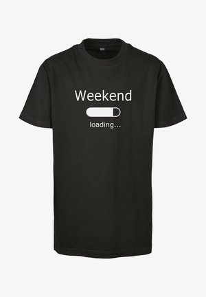 Mister Tee WEEKEND LOADING 2.0 - T-shirts print - black