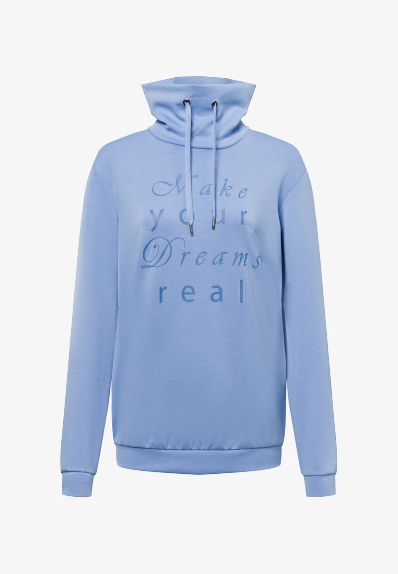 Light blue sweatshirt with a high neck, drawstrings, and a relaxed fit. Features the text "Make your Dreams real" in a darker shade.