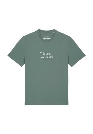 T-shirt vert à manches courtes avec texte allemand blanc "Es ist, wie es ist." centré sur la poitrine dans un style manuscrit.