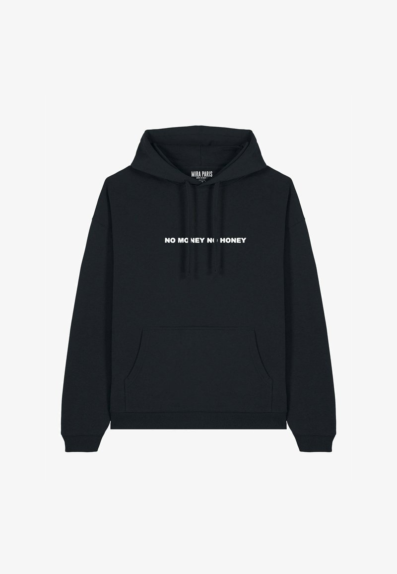 Sweatshirt à capuche noir avec le texte "PAS D'ARGENT PAS DE MIEL" en blanc, présentant une poche avant et des poignets et un ourlet côtelés.