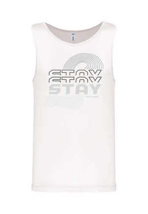 STAY FOCUSED - Top - weiß