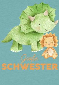 Illustratie van een groene dinosaurus met een franje en een klein bruin leeuwachtig wezen, met oranje tekst "Grote Zus" op een lichtblauwe achtergrond.