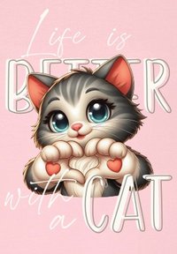 Kotek w stylu kreskówkowym z szarym futrem i dużymi niebieskimi oczami, trzymający czerwone serca; różowe tło z napisem "Życie jest lepsze z kotem."