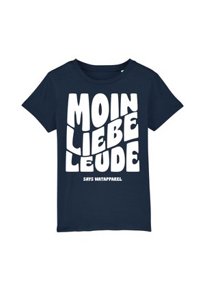 Granatowy T-shirt z krótkim rękawem z wyraźnym białym napisem „MOIN LIEBE LEUDE” i mniejszym tekstem „SAYS WATAPPAREL” na środku z przodu.
