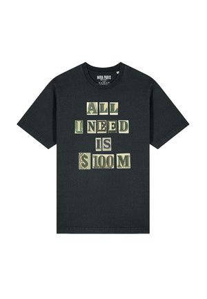ALL I NEED IS 100M USD HEAVYWEIGHT - T-shirt con stampa - washed black