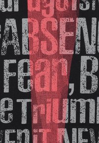 Fekete szövet, merész, kopott szöveggel szürkében és pirosban, olyan kifejezésekkel, mint "HIÁNY" és "Félelem." A dizájn függőlegesen orientált.