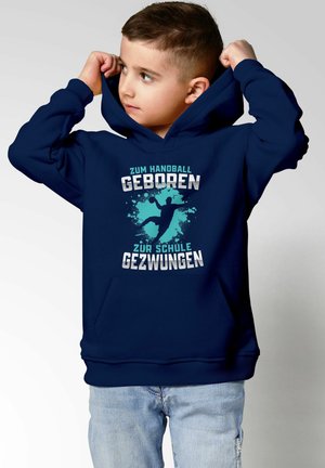 HANDBALL SPORT HOBBY SPRUCH ZUR SCHULE GEZWUNGEN GESCHENK HANDBALLSPIELER - Hoodie - navy