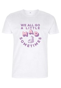 Disney ALICE IN WONDERLAND A LITTLE MAD SOMETIMES - T-shirt z nadrukiem