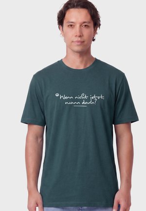 watapparel, WENN NICHT JETZT WANN DANN UNISEX - Print T-shirt - stargazer