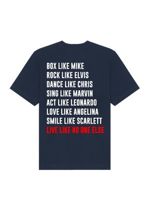 LIVE LIKE NONE BACK HEAVYWEIGHT - Print T-shirt - dark blue