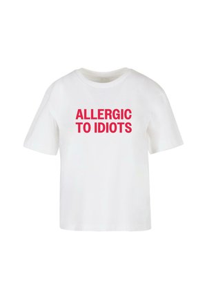 Mister Tee ALLERGIC TO IDIOTS  - Tricou cu imprimeu - white