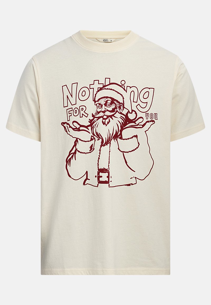 Cream cotton t-shirt featuring a red graphic of a bearded man in a Santa suit, with the text "Nothing for you" in bold letters.