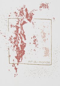 Biała tkanina z abstrakcyjnymi wzorami czerwonych i różowych plam, złotą ramką w kształcie prostokąta oraz napisem "Art du monde" na dole.