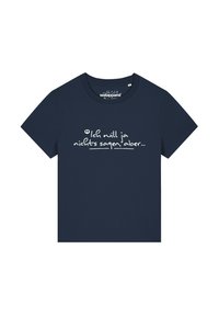 Marineblaue Baumwoll-T-Shirt mit kurzen Ärmeln. Auf der Vorderseite befindet sich weißer Text in einer verspielten Schriftart mit der Aufschrift "Ich will ja nichts sagen, aber...".