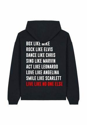 LIVE LIKE NO ONE UNISEX  - Hoodie - black
