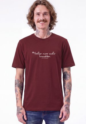 watapparel, FRÜHER WAR MEHR LAMETTA UNISEX - T-Shirt print - burgundy