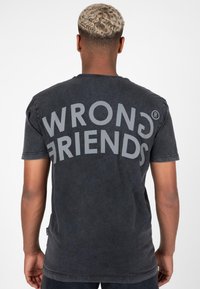Wrong Friends ORLANDO - Triko s potiskem - washed grey