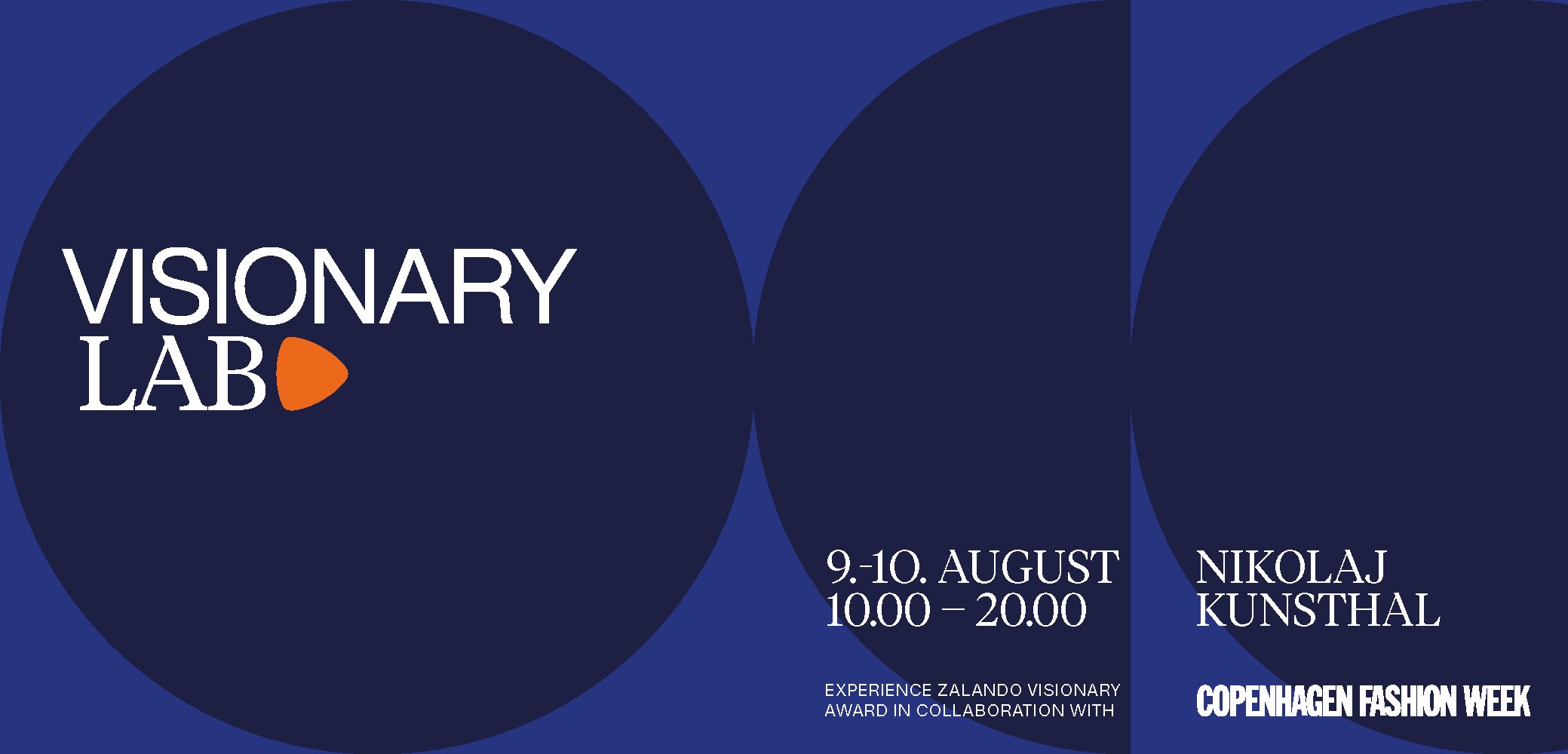Blå baggrund med hvid og orange tekst. Indeholder "VISIONARY LAB," arrangementdetaljer og "COPENHAGEN FASHION WEEK" i et moderne skrifttype.
