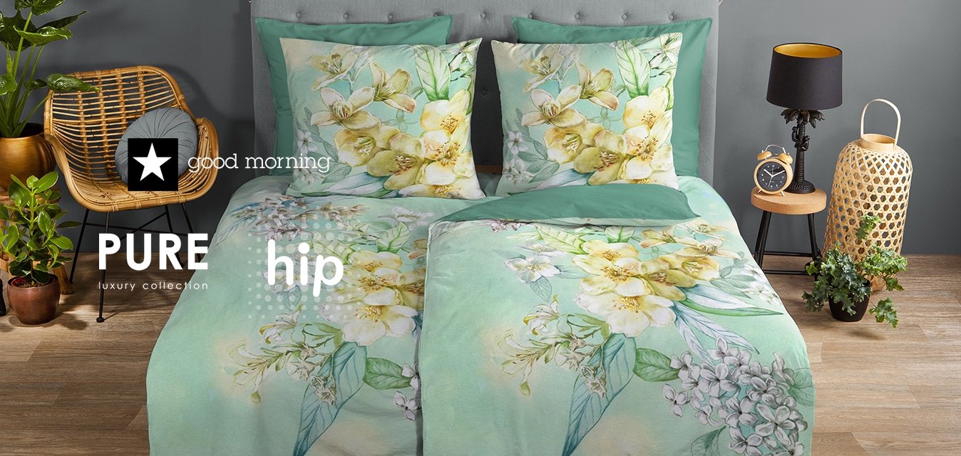 good morning + Hip + Pure