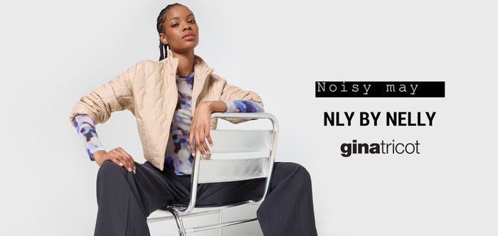 Gina Tricot + Nly by Nelly + Noisy May